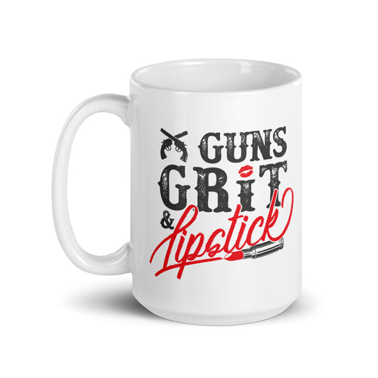 Guns, Grit, and Lipstick